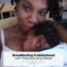 Breastfeeding & Motherhood: Y’Nandrea King-Walker