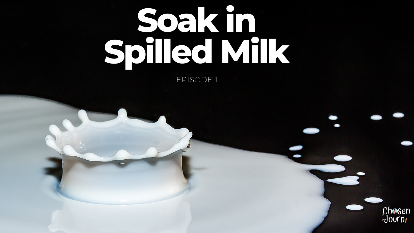 Soak In Spilled Milk